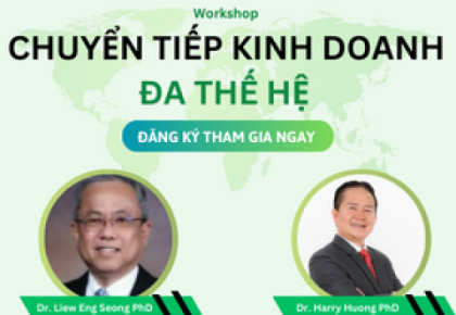  ĐĂNG KÝ THAM GIA THAM GIA SỰ KIỆN CHUYỂN TIẾP KINH DOANH ĐA THẾ HỆ LẦN THỨ 2