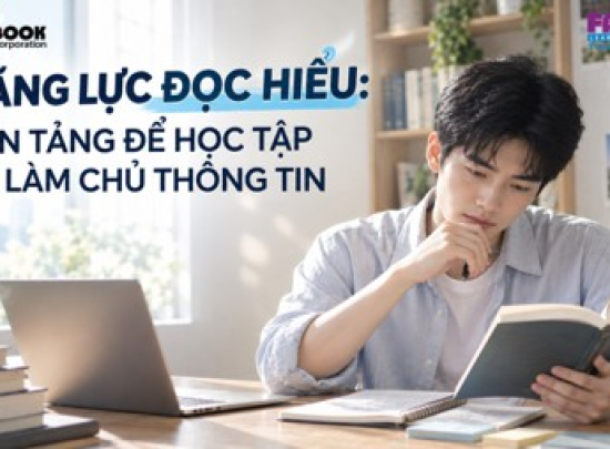 Năng Lực Đọc Hiểu: Nền Tảng Để Học Tập Và Làm Chủ Thông Tin
