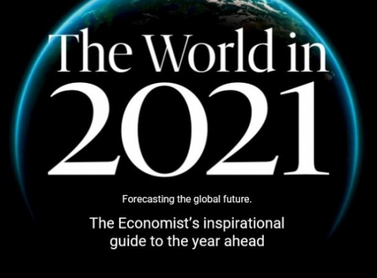Những dự báo của ấn bản đặc biệt The World In 2021 có gì thu hút?
